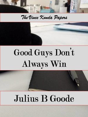 cover image of Good guys don't always win